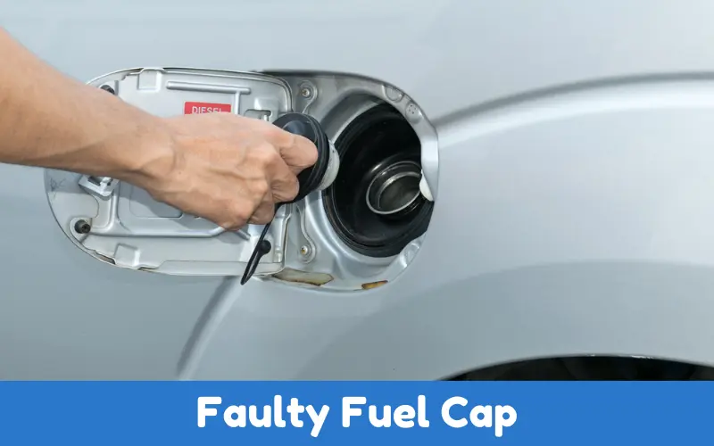 Faulty Fuel Cap