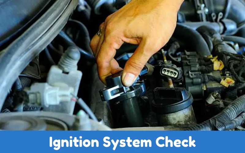 Ignition System Check