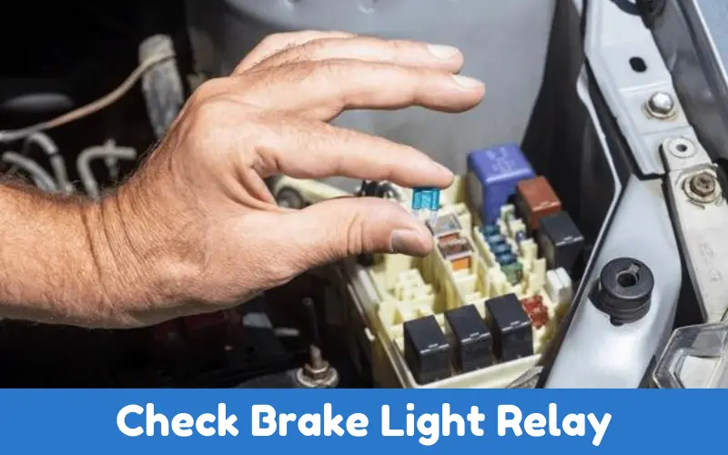 Check Brake Light Relay