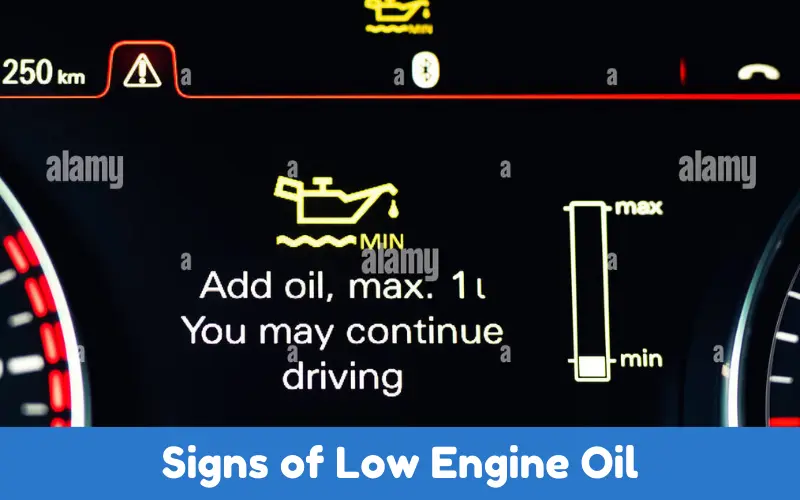 Signs of Low Engine Oil