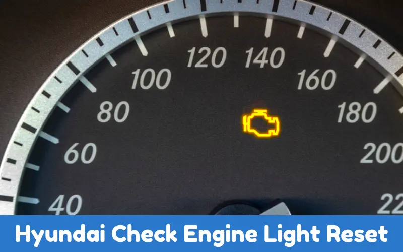 Hyundai Check Engine Light Reset