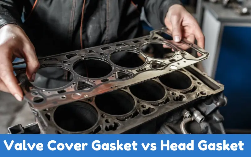 Valve Cover Gasket vs Head Gasket 