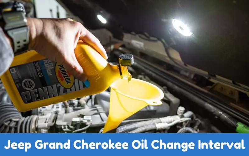 Jeep Grand Cherokee Oil Change Interval