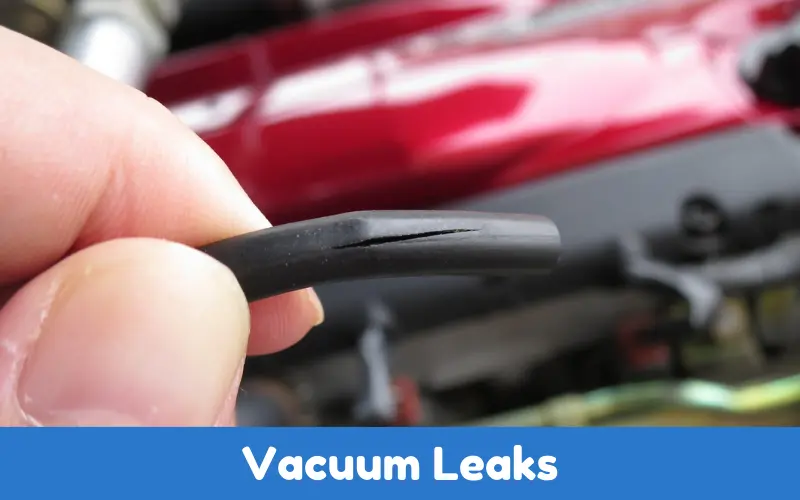 Vacuum Leaks